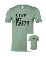 2023 "Live By Faith" Short Sleeve Tee (limited quantities and sizes)