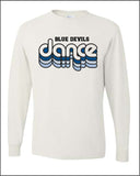 Blue Devils Dance Long Sleeve Tee - 3 color options