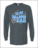 Long Sleeve - In My Bulldogs Era