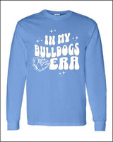 Long Sleeve - In My Bulldogs Era