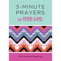 3 - Minute Prayers for Teen Girls